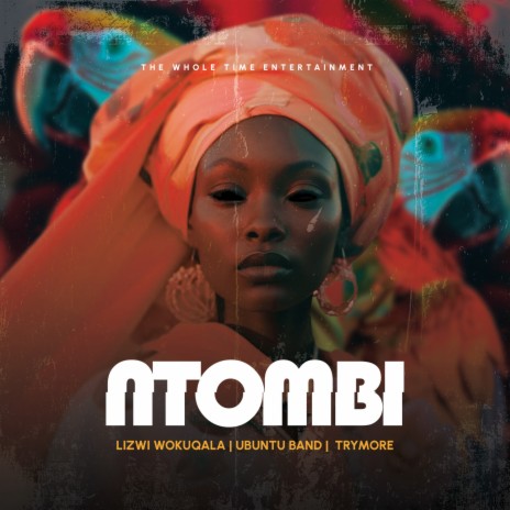 Ntombi ft. Ubuntu Band & Trymore | Boomplay Music