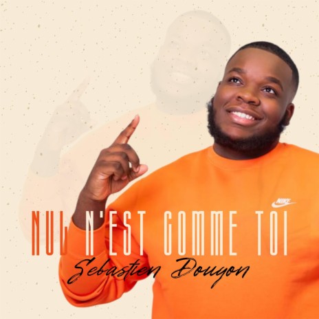 Nul n'est comme toi | Boomplay Music