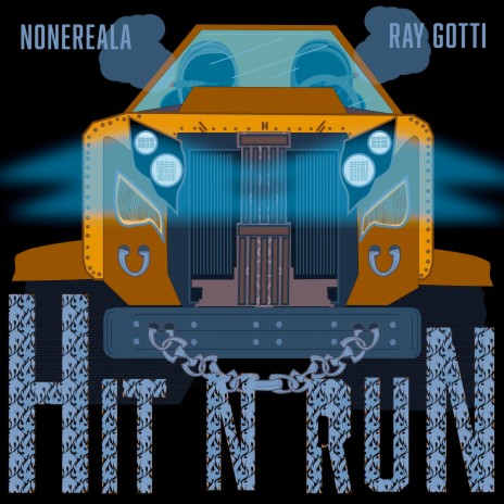 Hit N Run ft. Ray Gotti | Boomplay Music