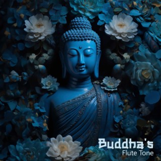 Buddha's Flute Tone: Mantra & Buddhist Chants, Spiritual Awakening, Buddha Lounge Bar