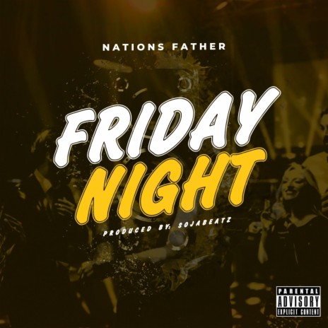 Friday Night | Boomplay Music