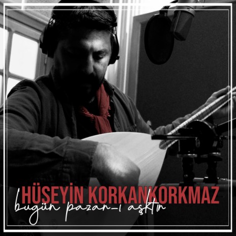 Bugün Pazar-ı Aşktır | Boomplay Music