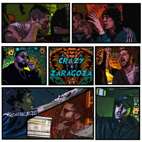 Crazy Zaragoza ft. Kanem el Hombre Medusa, Lab D Beatz, Epi el Rottweiler, Arbe The Maniac & Kevv | Boomplay Music