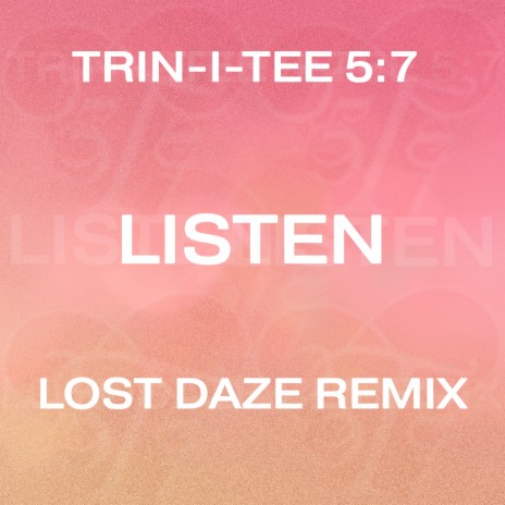 Listen (Lost Daze Vocal Remix)