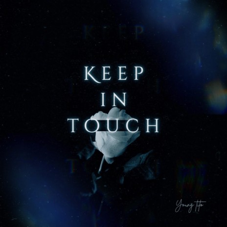Keep n' Touch | Boomplay Music