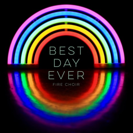 Best Day Ever | Boomplay Music