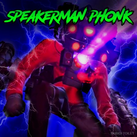 Speakerman Phonk | Boomplay Music