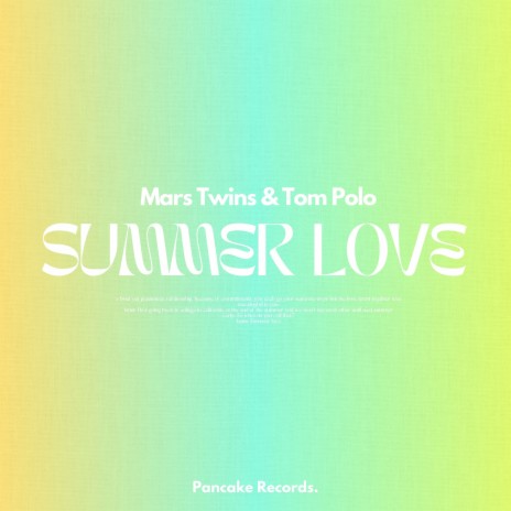 Summer Love ft. Mars Twins | Boomplay Music