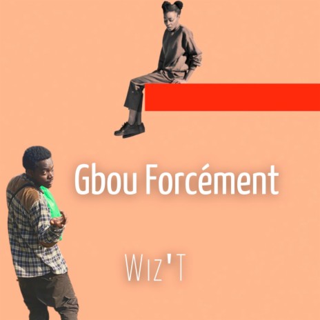 Gbou forcément | Boomplay Music