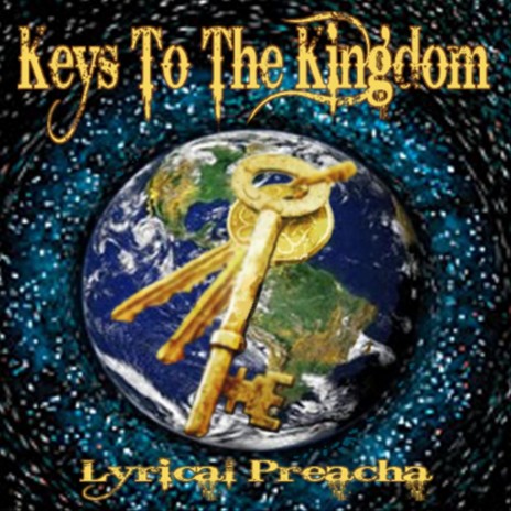 Keys to the Kingdom | Boomplay Music