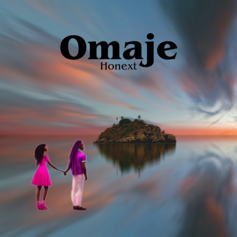 Omaje | Boomplay Music