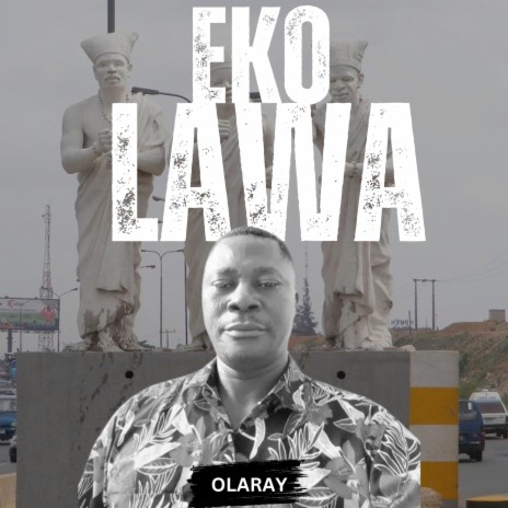 Eko Lawa | Boomplay Music