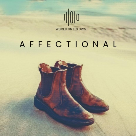 Affectional | Boomplay Music