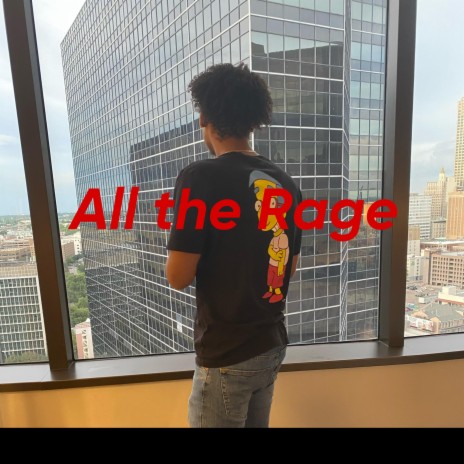 All The Rage | Boomplay Music