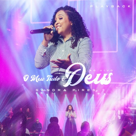 O Meu Tudo É Deus (Playback) ft. Todah Playbacks | Boomplay Music