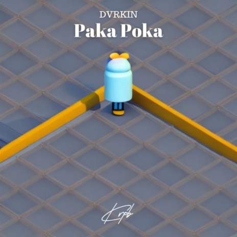 Paka Poka | Boomplay Music