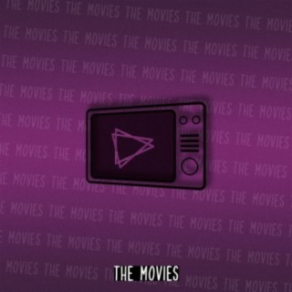 The Movies