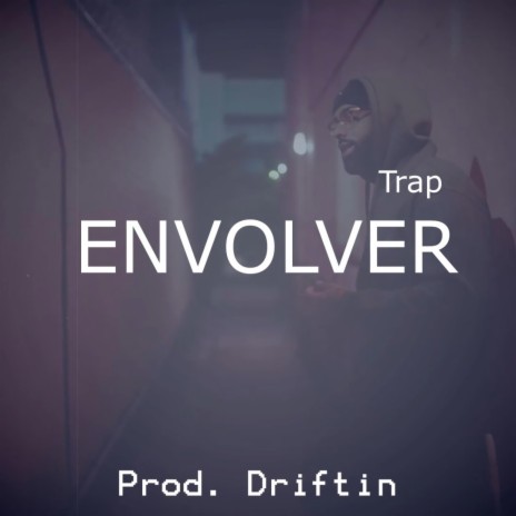 ENVOLVER (Instrumental Trap) | Boomplay Music