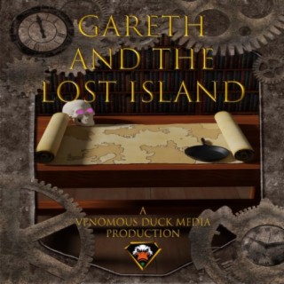 Gareth and the Lost Island - A Fantasy Adventure Comedy Audio Drama Series