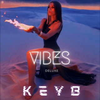 Vibes (Deluxe)