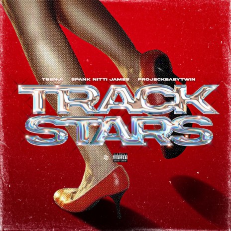 TrackStars ft. Spank Nitti James & Projeckbabytwin | Boomplay Music
