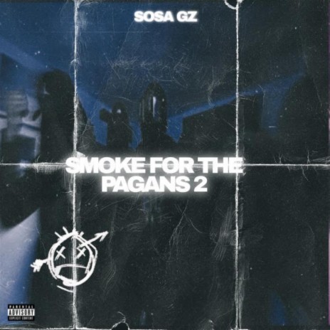 Smoke for the pagans 2 | Boomplay Music