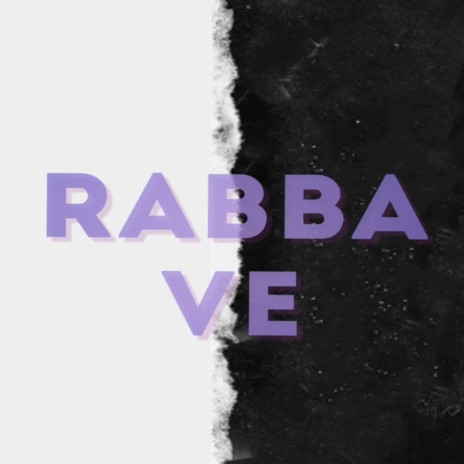 Rabba Ve ft. Javed Ali | Boomplay Music