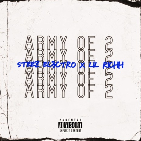 Army Of 2 ft. Lil Richh | Boomplay Music
