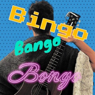 Bingo Bango Bongo