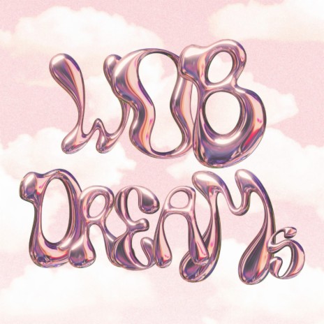 Wob Dreams | Boomplay Music