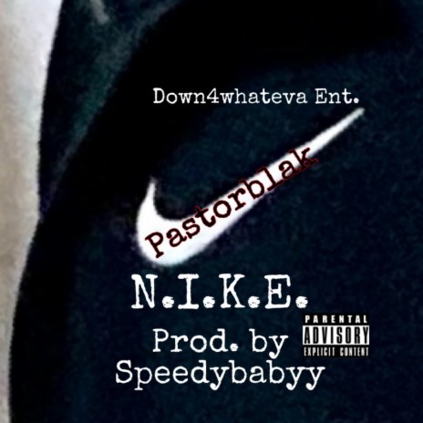 N.I.K.E. | Boomplay Music