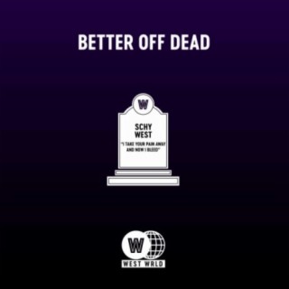 Better Off Dead