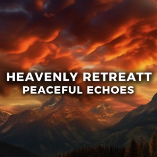 Heavenly Retreat