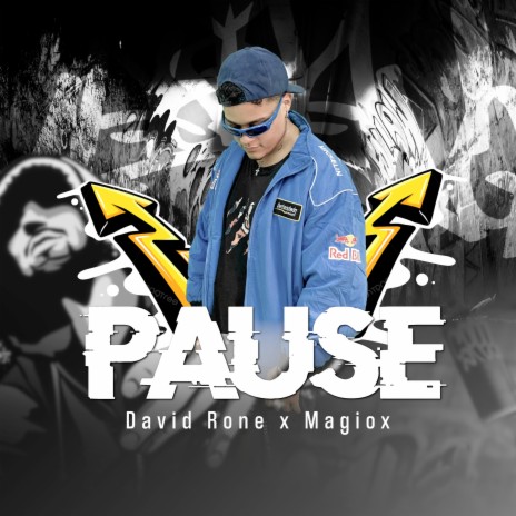 Pause ft. David Rone | Boomplay Music