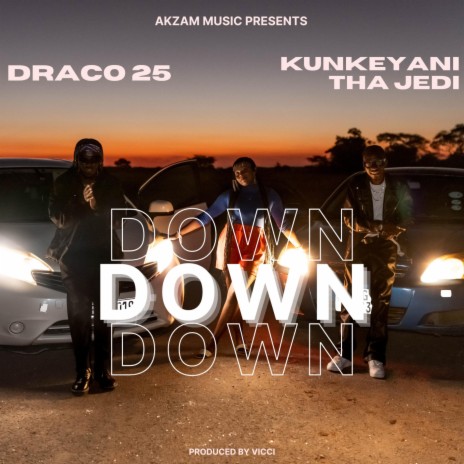 DOWN ft. Kunkeyani Tha Jedi | Boomplay Music
