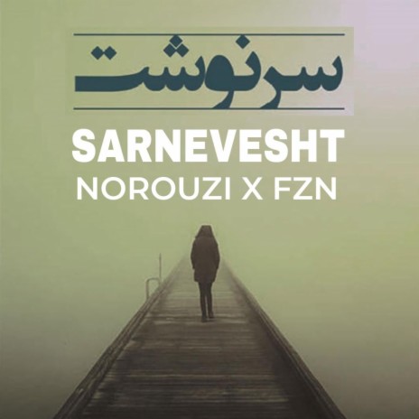 Sarnevesht ft. FZN | Boomplay Music