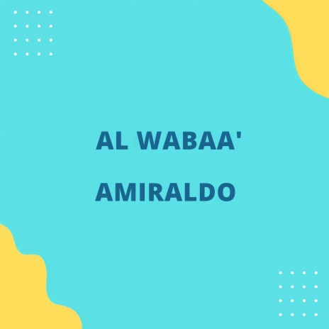 Al Wabaa' | Boomplay Music