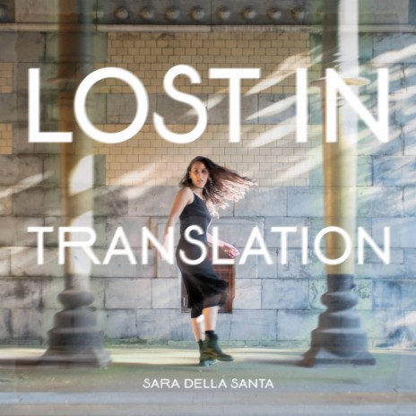 Lost In Translation | Boomplay Music