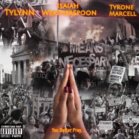 I GOTS TO PRAY ft. Isaiah Weatherspoon & Tyrone Marcell