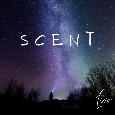 Scent | Boomplay Music