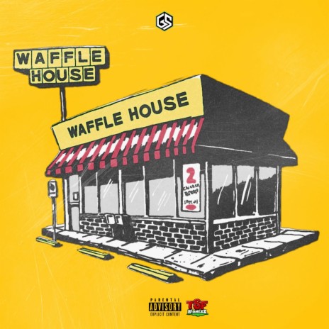 WAFFLE HOUSE ft. TSF Streetz | Boomplay Music