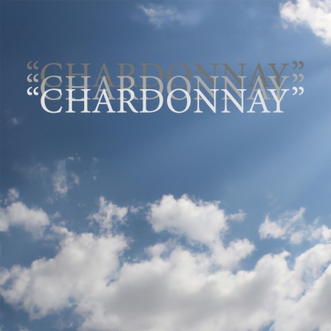 Chardonnay ft. TheboyAtaide