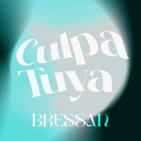 Culpa Tuya | Boomplay Music