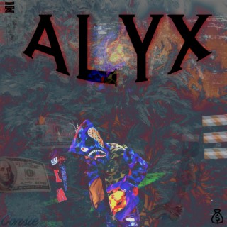 Alyx lyrics | Boomplay Music