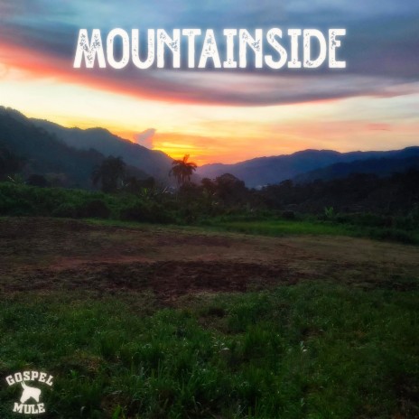 Mountainside | Boomplay Music