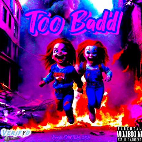 TOO BADD | Boomplay Music