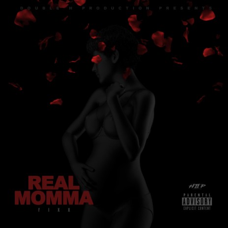 Real Momma | Boomplay Music