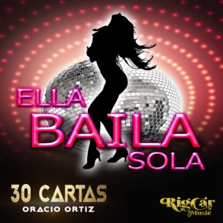 Ella Baila Sola