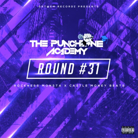 Round #31 ft. Rockness Monsta & Castle Money Beats | Boomplay Music