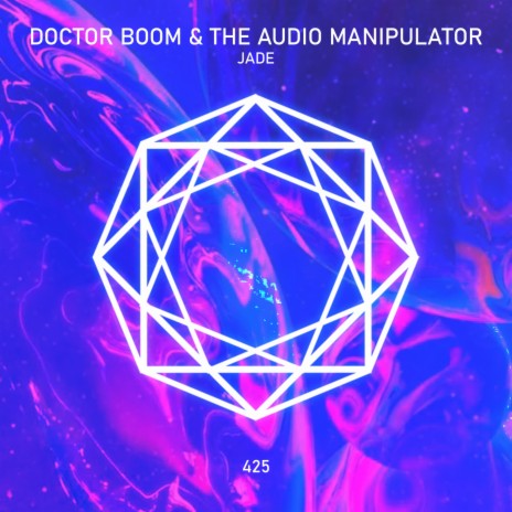 Jade (Original Mix) ft. The Audio Manipulator | Boomplay Music